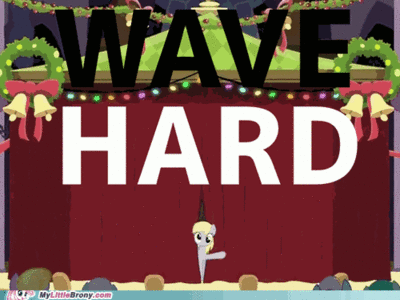 WAVE HARD!!